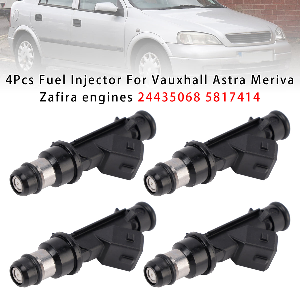 Vauxhall Astra Meriva Zafira engines 24435068 5817414 4PCS Fuel Injector
