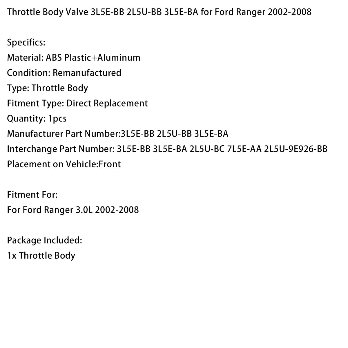 Throttle Body Valve 3L5E-BB 2L5U-BB 3L5E-BA for Ford Ranger 2002-2008