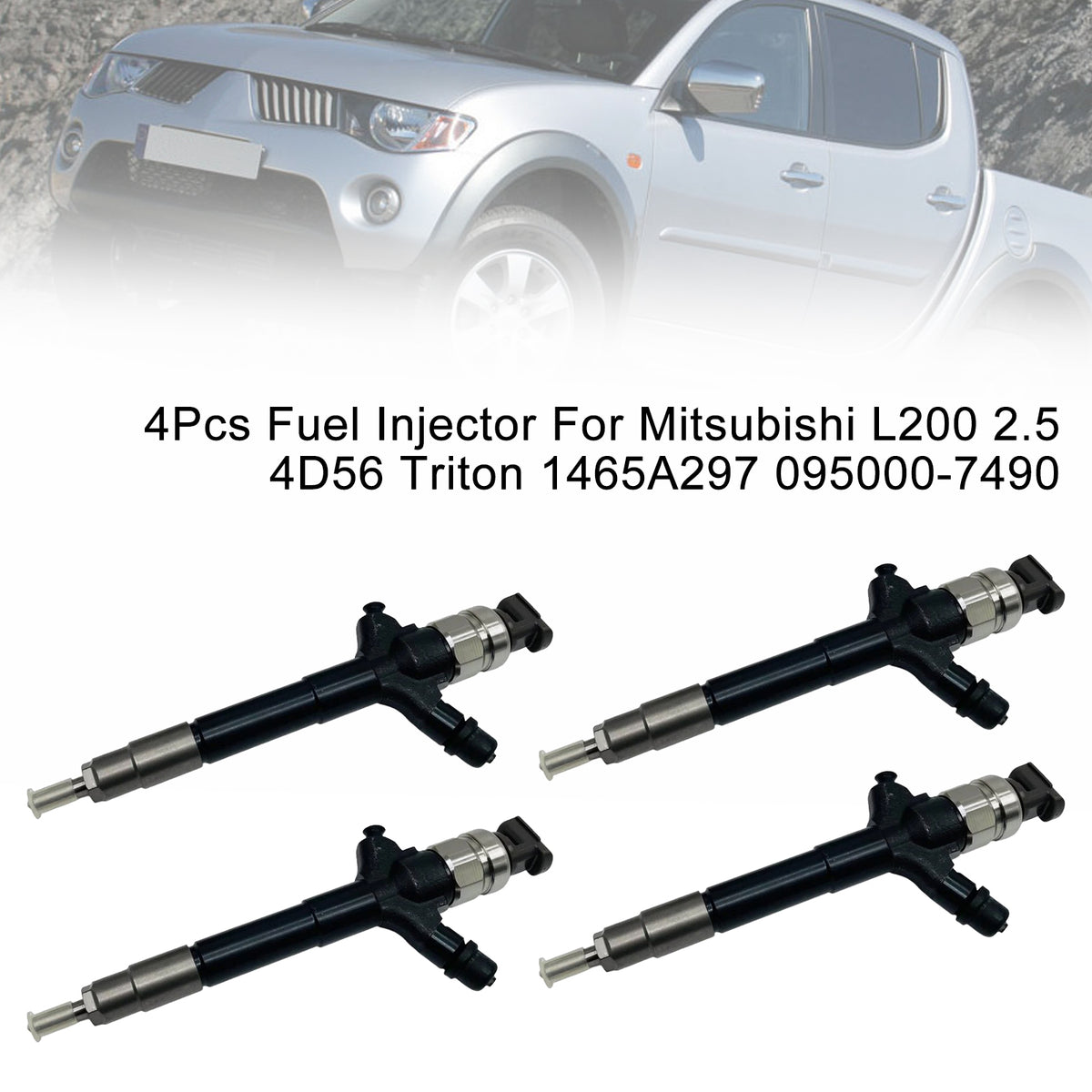 Mitsubishi L200 2.5 4D56 Triton 1465A297 095000-7490 4PCS Fuel Injector