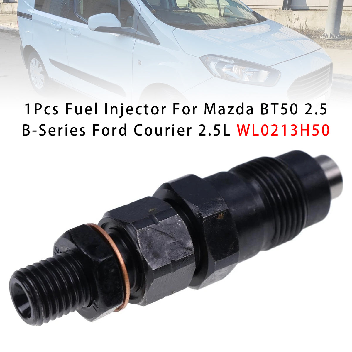 Mazda BT50 2.5 B-Series Ford Courier 2.5L WL0213H50 1PCS Fuel Injector