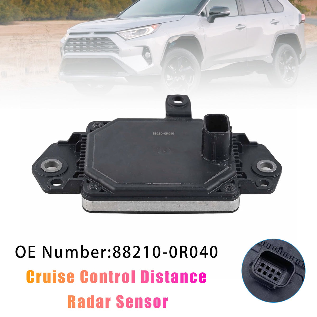 88210-0R040 Cruise Control Distance Radar Sensor For Toyota RAV4 2019-2024