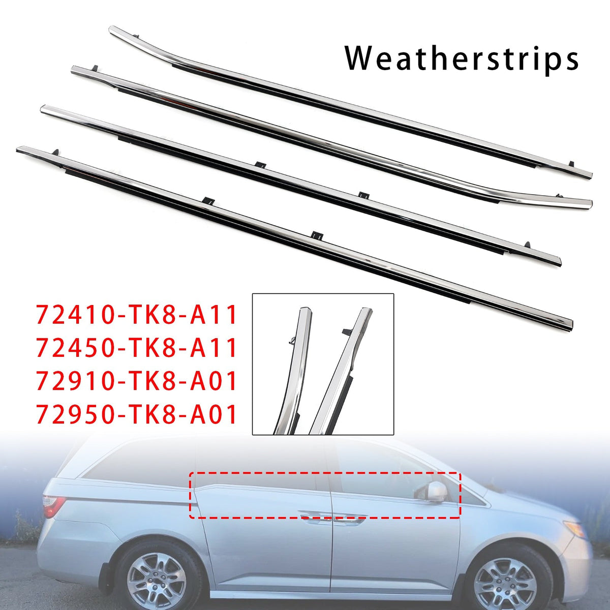 2011-2017 Odyssey 4PCS Weatherstrips Seal 72410-TK8-A11 Door Belt Molding 72450TK8A11