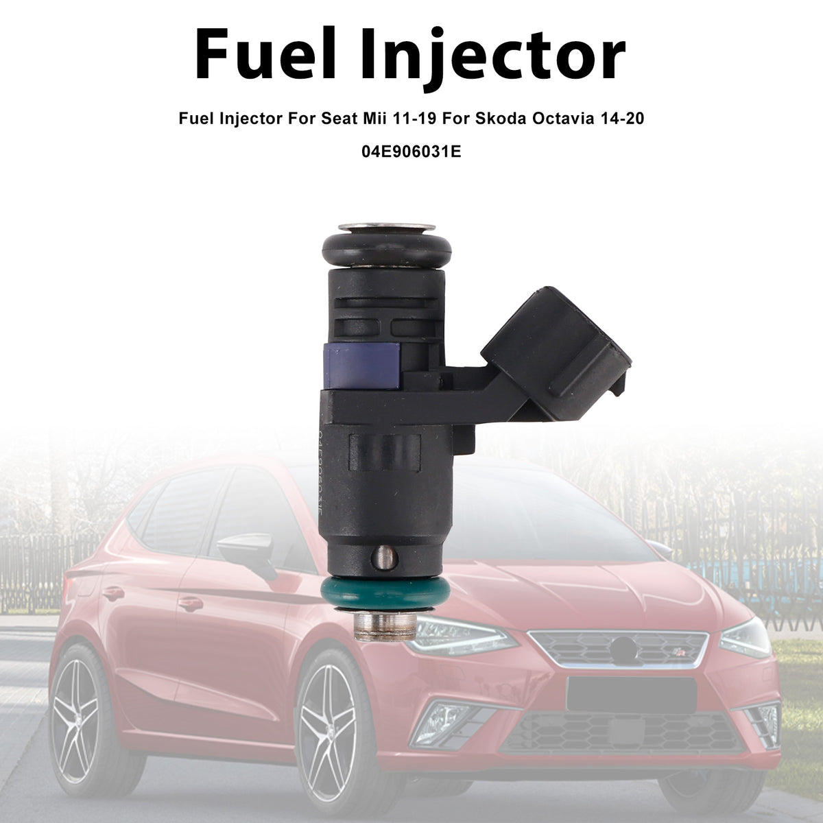 Seat Mii 2011-2019 For Skoda Octavia 2014-2020 04E906031E 1PCS Fuel Injector