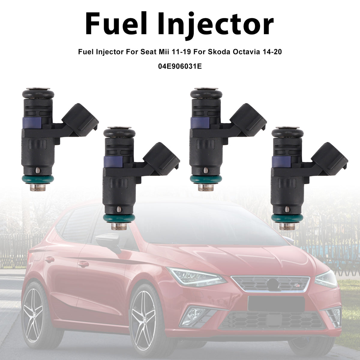 Seat Mii 2011-2019 For Skoda Octavia 2014-2020 04E906031E 4PCS Fuel Injector