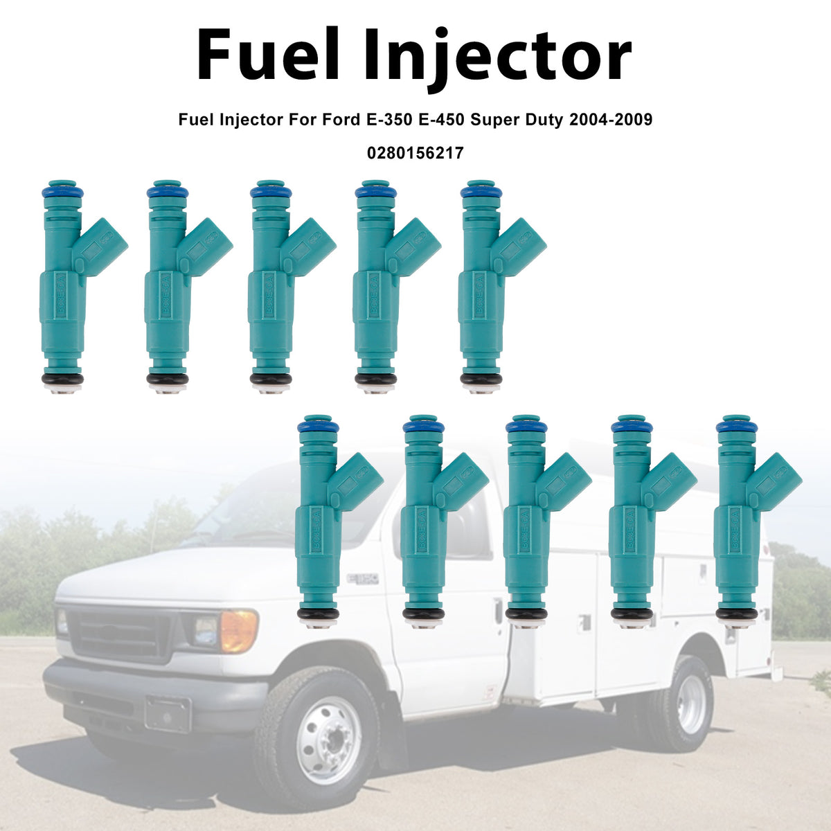 Ford E-350 E-450 Super Duty 2004-2009 0280156217 10Pcs Fuel Injector