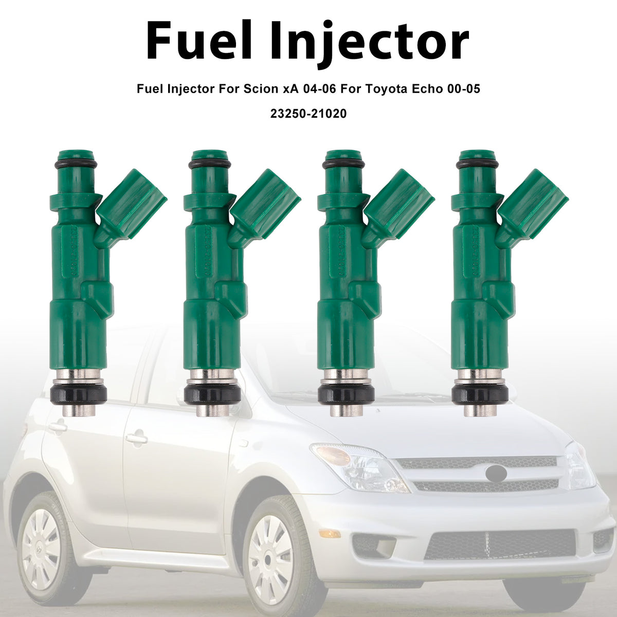 Scion xA 2004-2006 For Toyota Echo 2000-2005 23250-21020 4PCS Fuel Injector