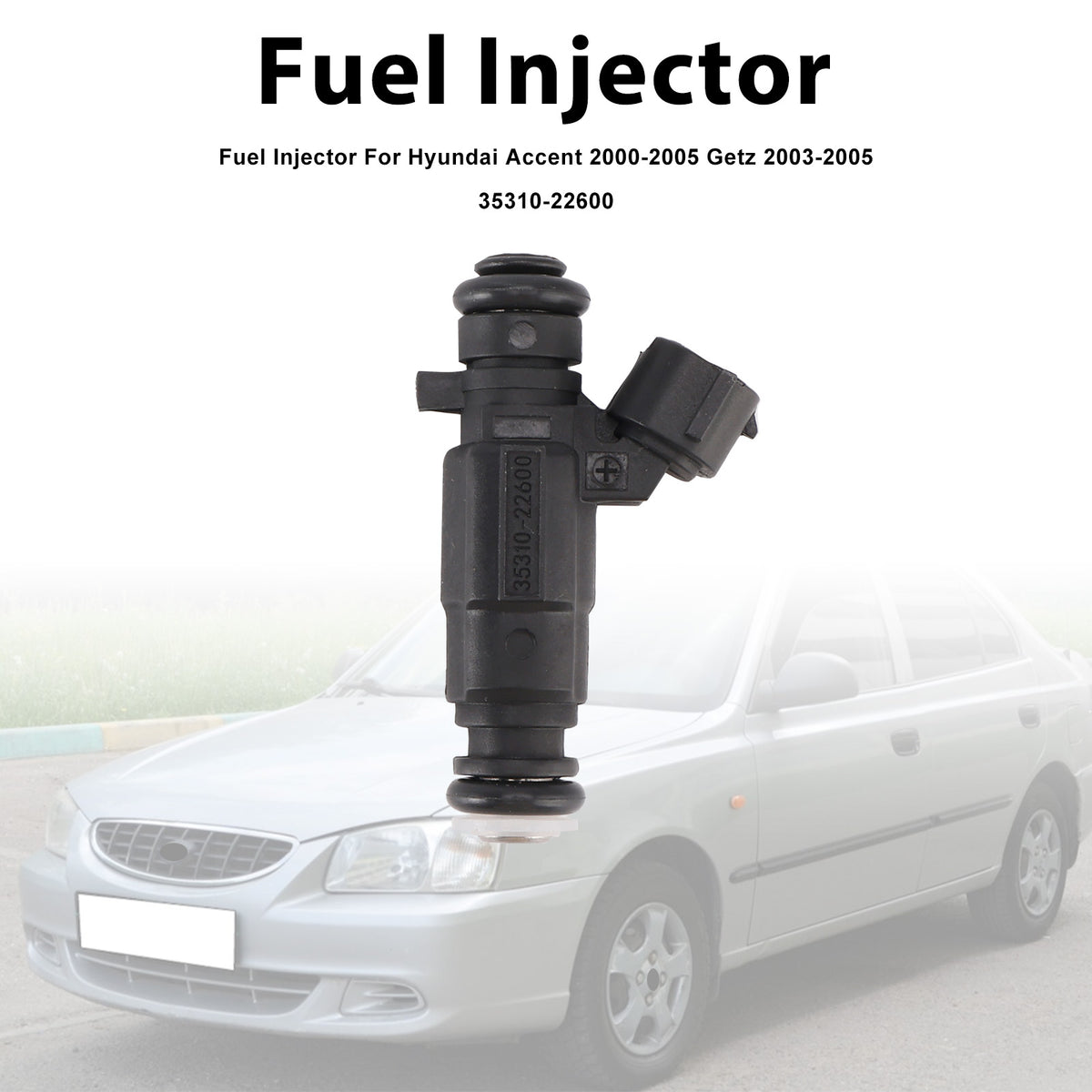 Hyundai Accent 2000-2005 Getz 2003-2005 35310-22600 1PCS Fuel Injector