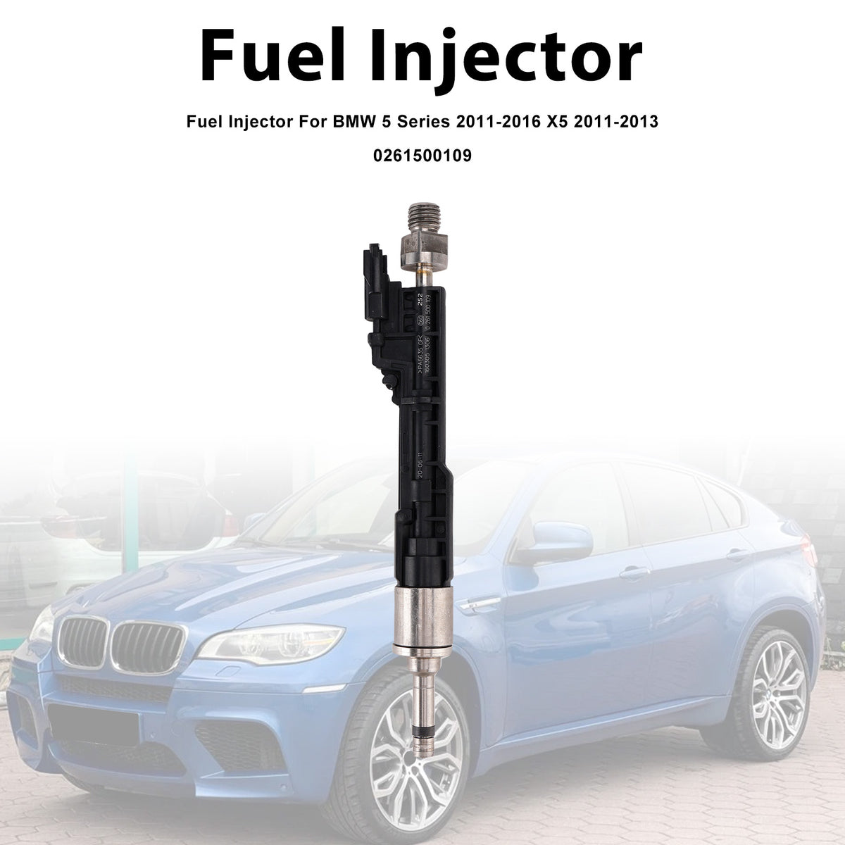 BMW 5 Series 2011-2016 X5 2011-2013 0261500109 1PCS Fuel Injector