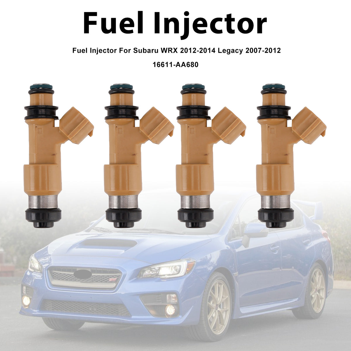 Subaru WRX 2012-2014 Legacy 2007-2012 16611-AA680 4PCS Fuel Injector