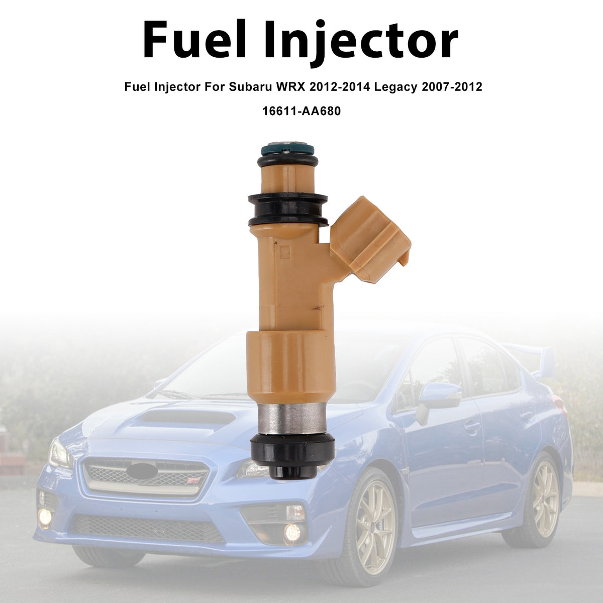 Subaru WRX 2012-2014 Legacy 2007-2012 16611-AA680 1PCS Fuel Injector