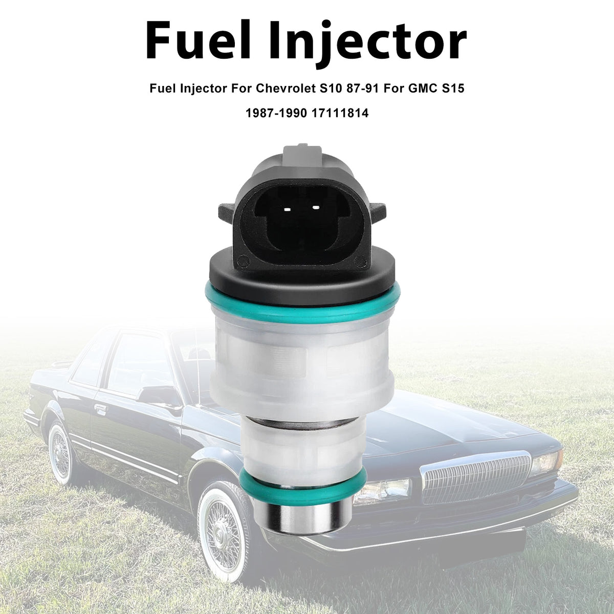 Chevrolet S10 1987-1991 For GMC S15 1987-1990 17111814 1PCS Fuel Injector