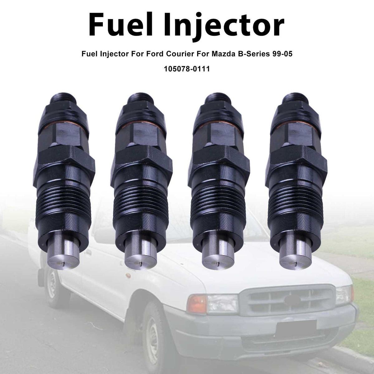 Ford Courier For Mazda B-Series 1999-2005 105078-0111 4PCS Fuel Injector