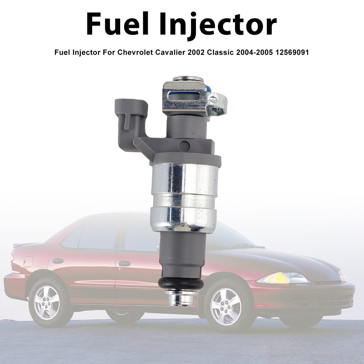 Chevrolet Cavalier 2002 Classic 2004-2005 12569091 1PCS Fuel Injector