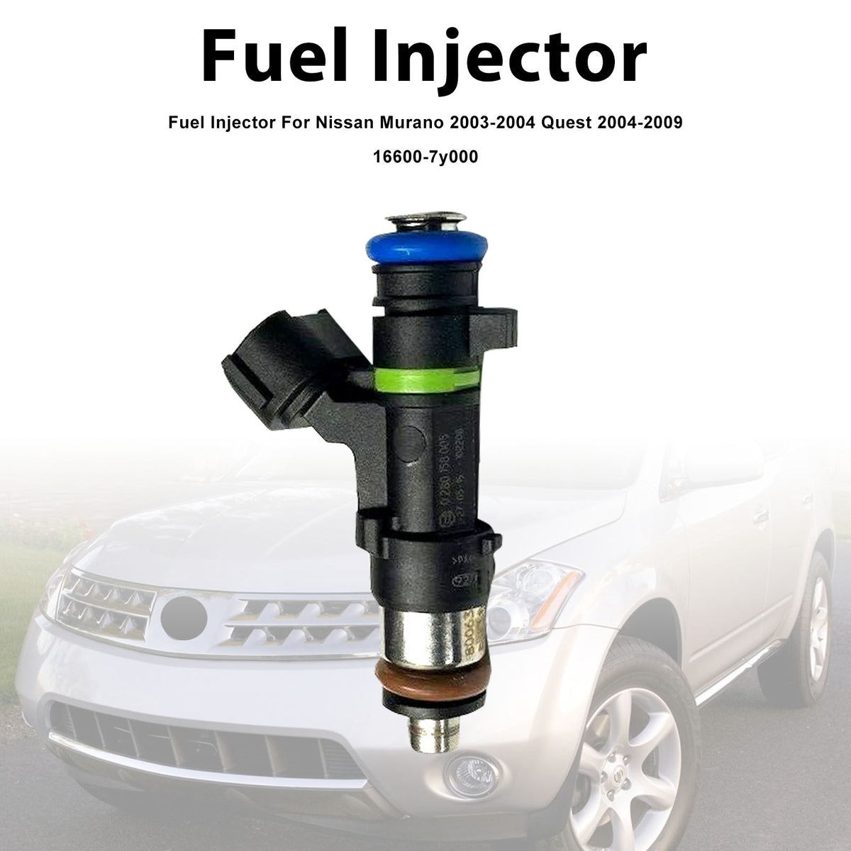Nissan Murano 2003-2004 Quest 2004-2009 16600-7y000 1PCS Fuel Injector