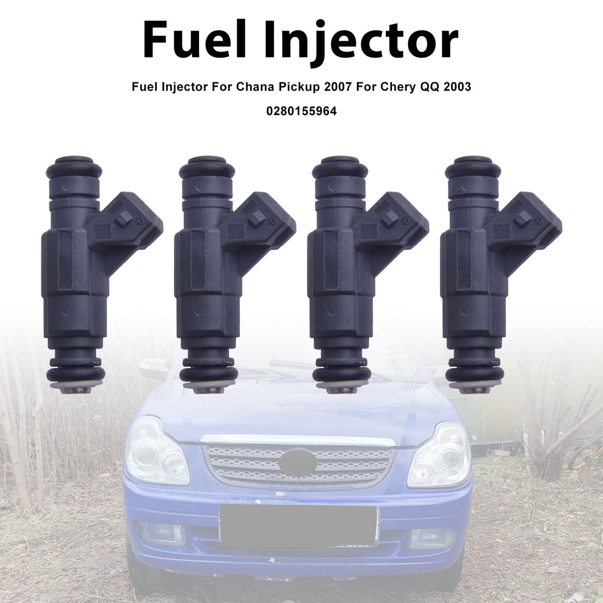 Chana Pickup 2007 For Chery QQ 2003 0280155964 4PCS Fuel Injector