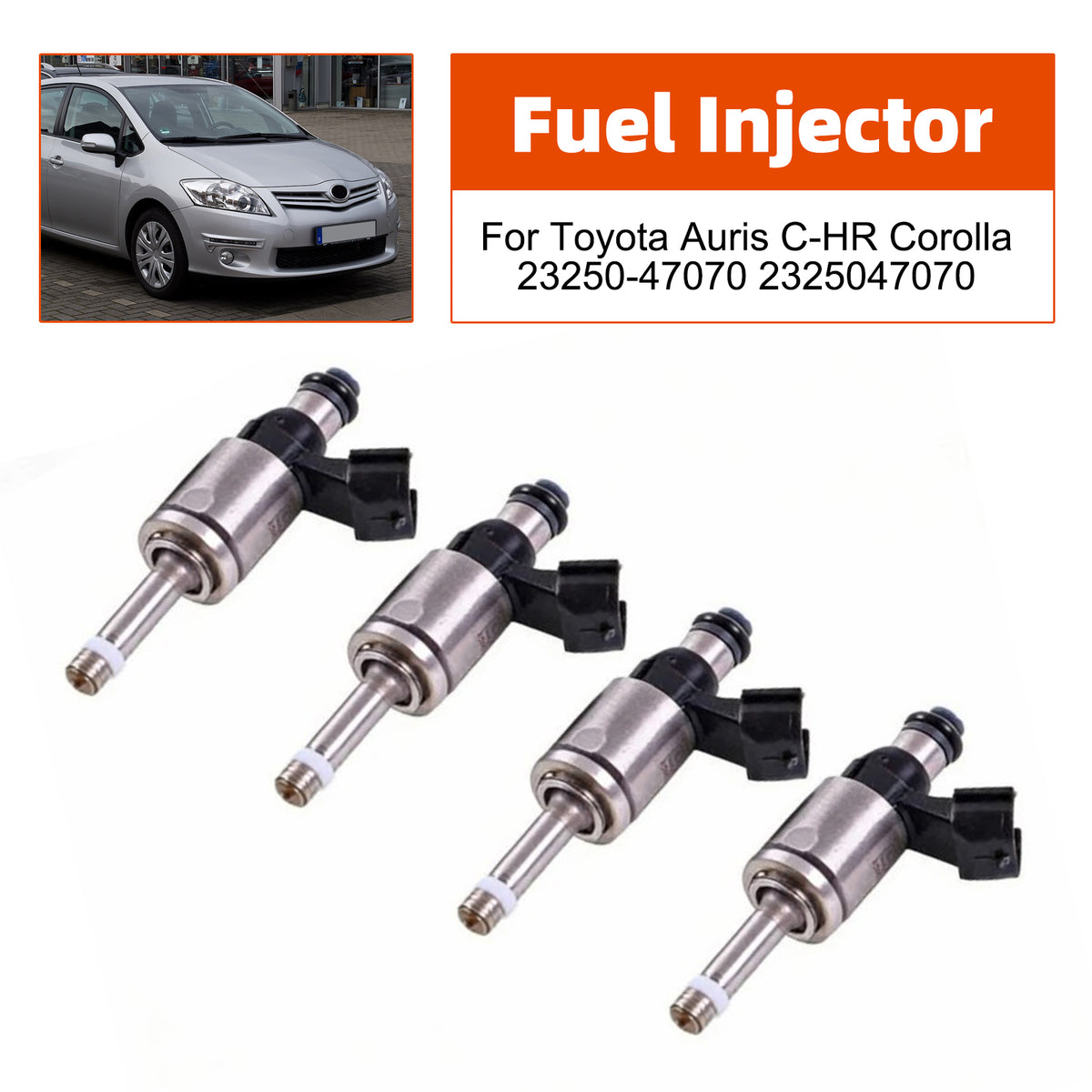 Toyota Auris C-HR Corolla 23250-47070 2325047070 4PCS Fuel Injector