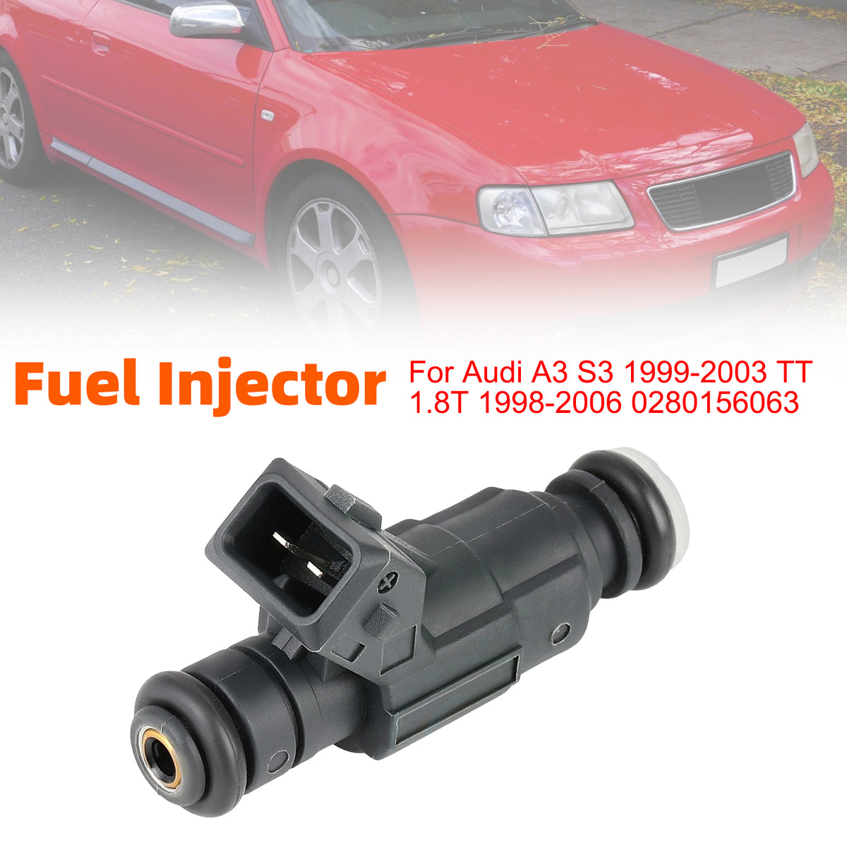 Audi A3 S3 1999-2003 TT 1.8T 1998-2006 0280156063 1PCS Fuel Injector