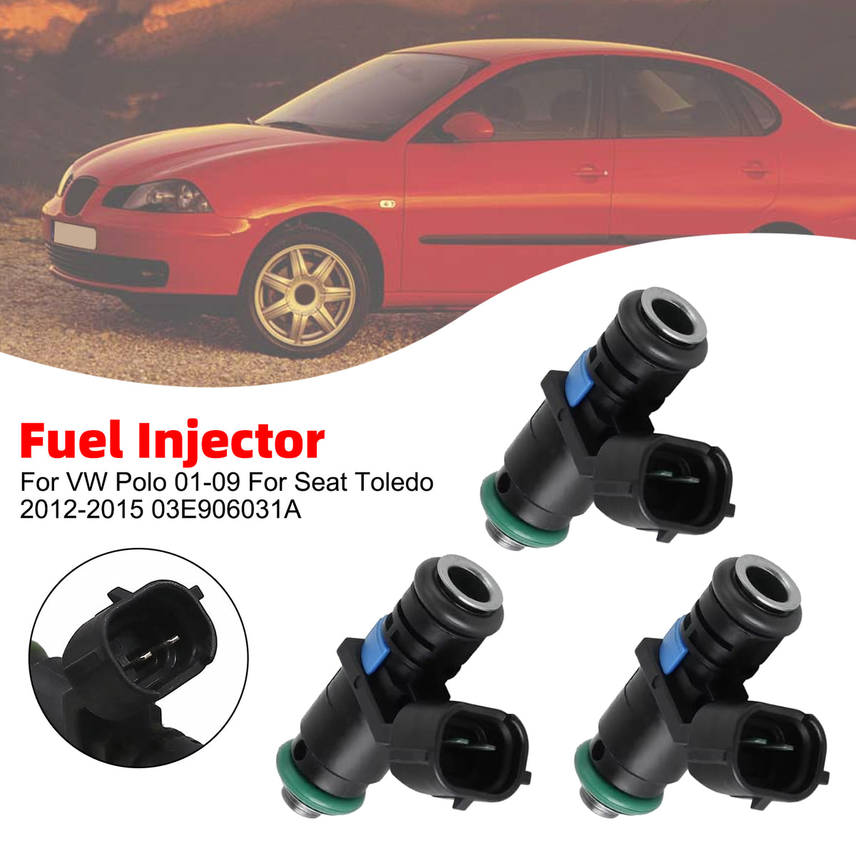 VW Polo 2001-2009 For Seat Toledo 2012-2015 03E906031A 3Pcs Fuel Injector