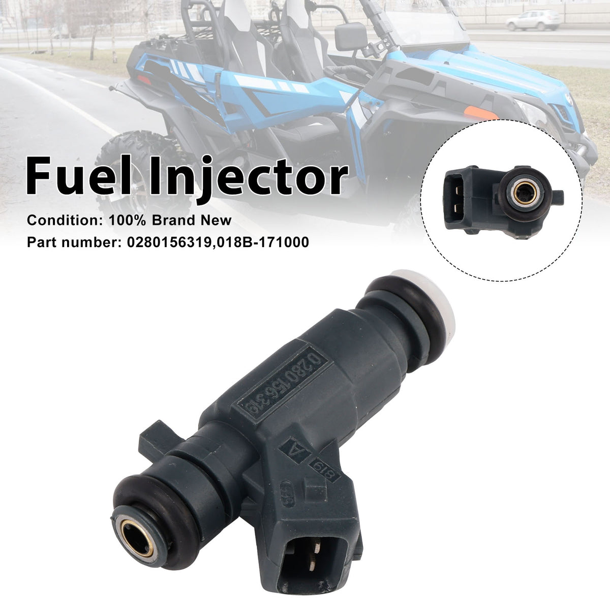 CF-Moto CFORCE UFORCE ZFORCE 0280156319 018B-171000 Fuel Injectors