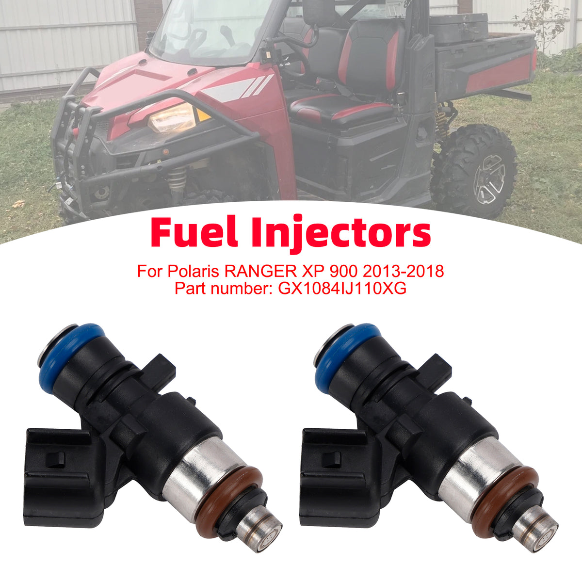 Polaris Ranger XP 2013-2018 2PC Fuel Injectors GX1084IJ110XG