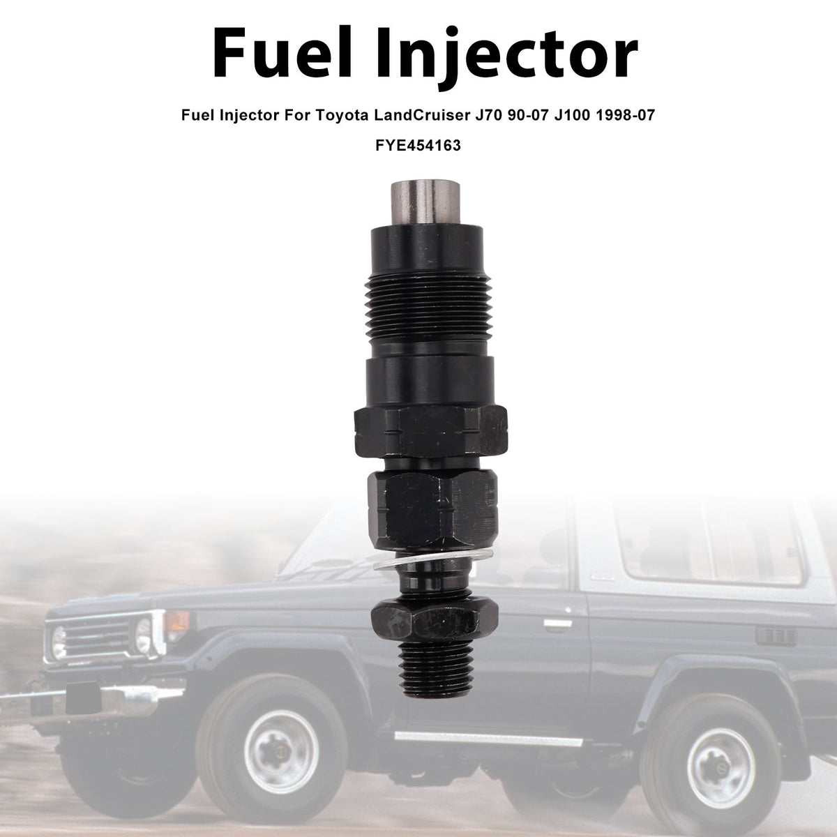 Toyota LandCruiser J70 1990-2007 J100 1998-2007 FYE454163 1PCS Fuel Injector