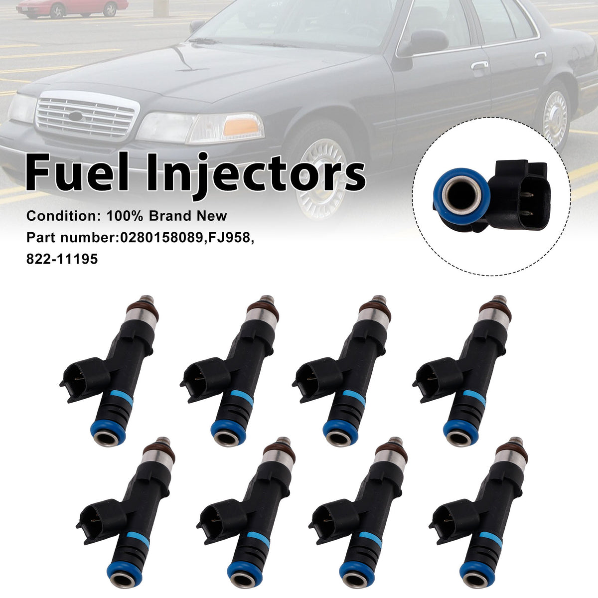 Mercury Grand Marquis Ford Lincoln 8PC 822-11195 Fuel Injectors 0280158089