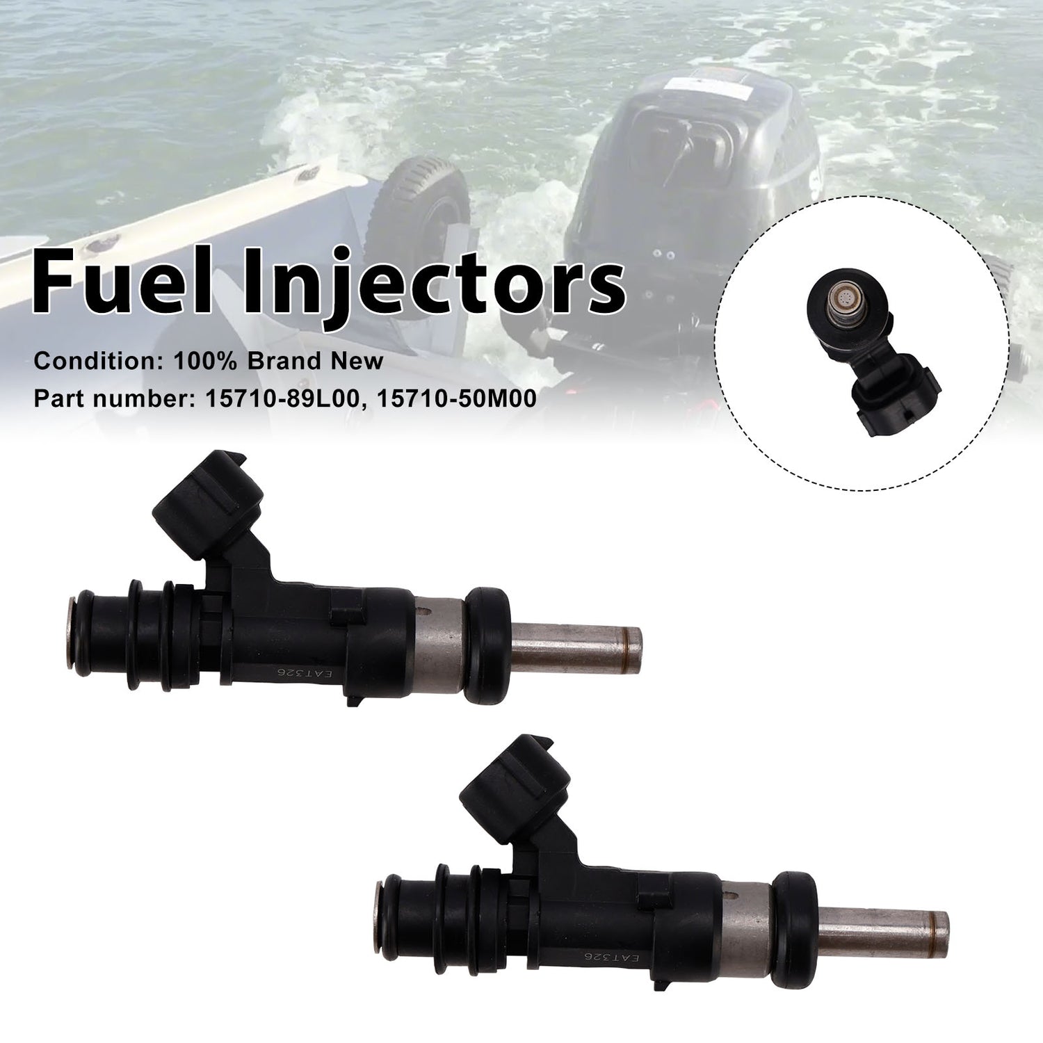 Suzuki Outboard 15HP 9.9HP 20HP 2PC 15710-89L00 Fuel Injectors 15710-50M00