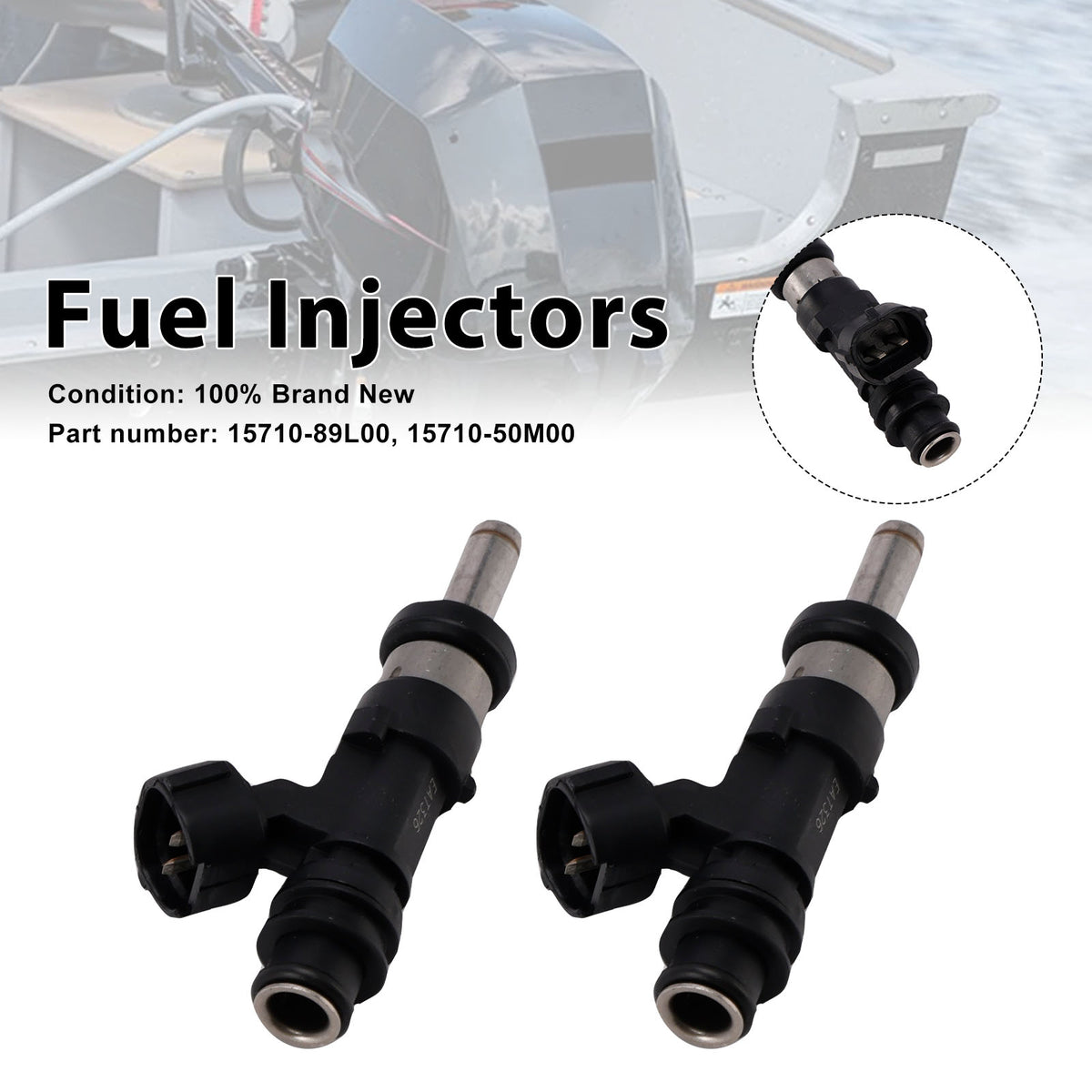 Suzuki Outboard 15HP 9.9HP 20HP 2PC 15710-89L00 Fuel Injectors 15710-50M00