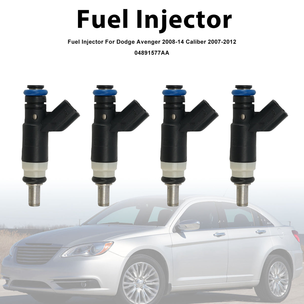 Dodge Avenger 2008-2014 Caliber 2007-2012 04891577AA 4PCS Fuel Injector