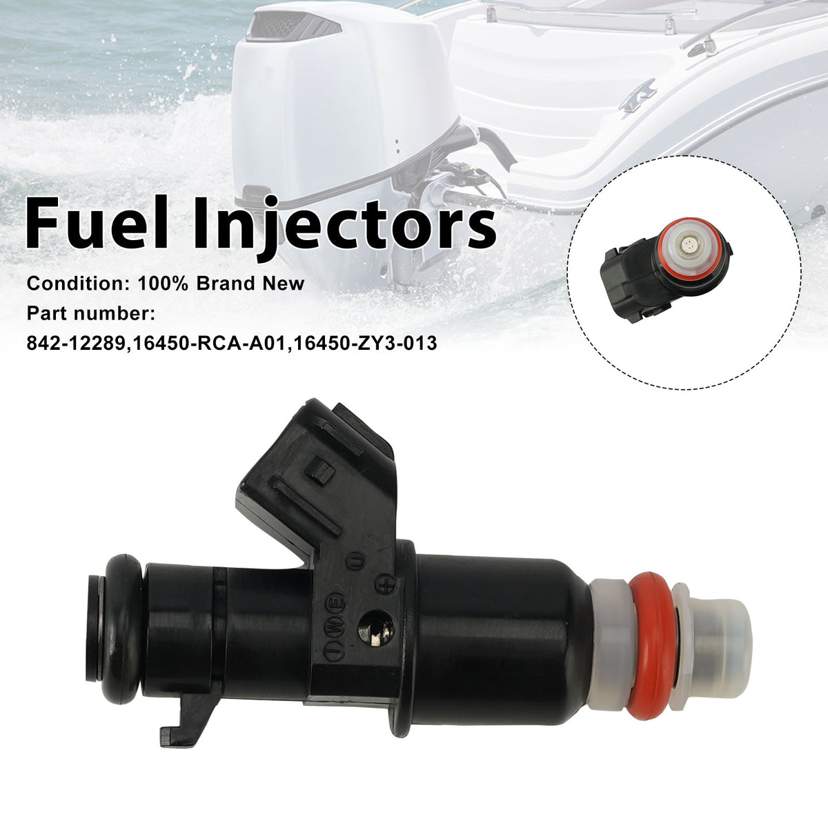 Honda Outboard 842-12289 Fuel Injectors 16450-RCA-A01 16450-ZY3-013