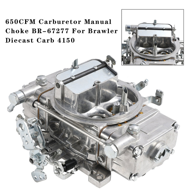 Brawler Diecast Carb 4150 650CFM Carburetor Manual Choke BR-67277