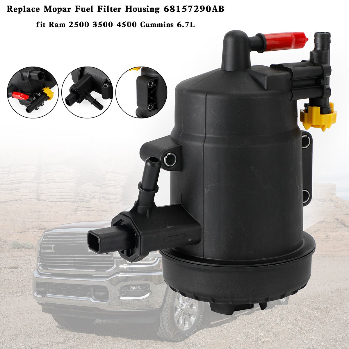 2013-2018 Ram 2500 3500 4500 5500 6.7L Replace Mopar Fuel Filter Housing 68157290AB 68065611AA