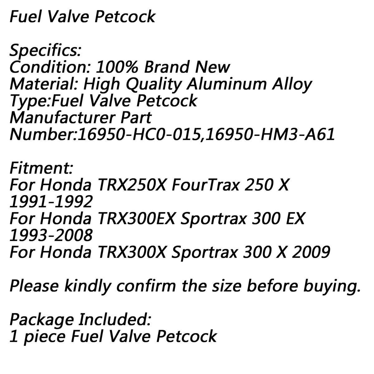 Honda TRX250X TRX300EX TRX300X 16950-HC0-015 Gas Fuel Petrol Valve Petcock