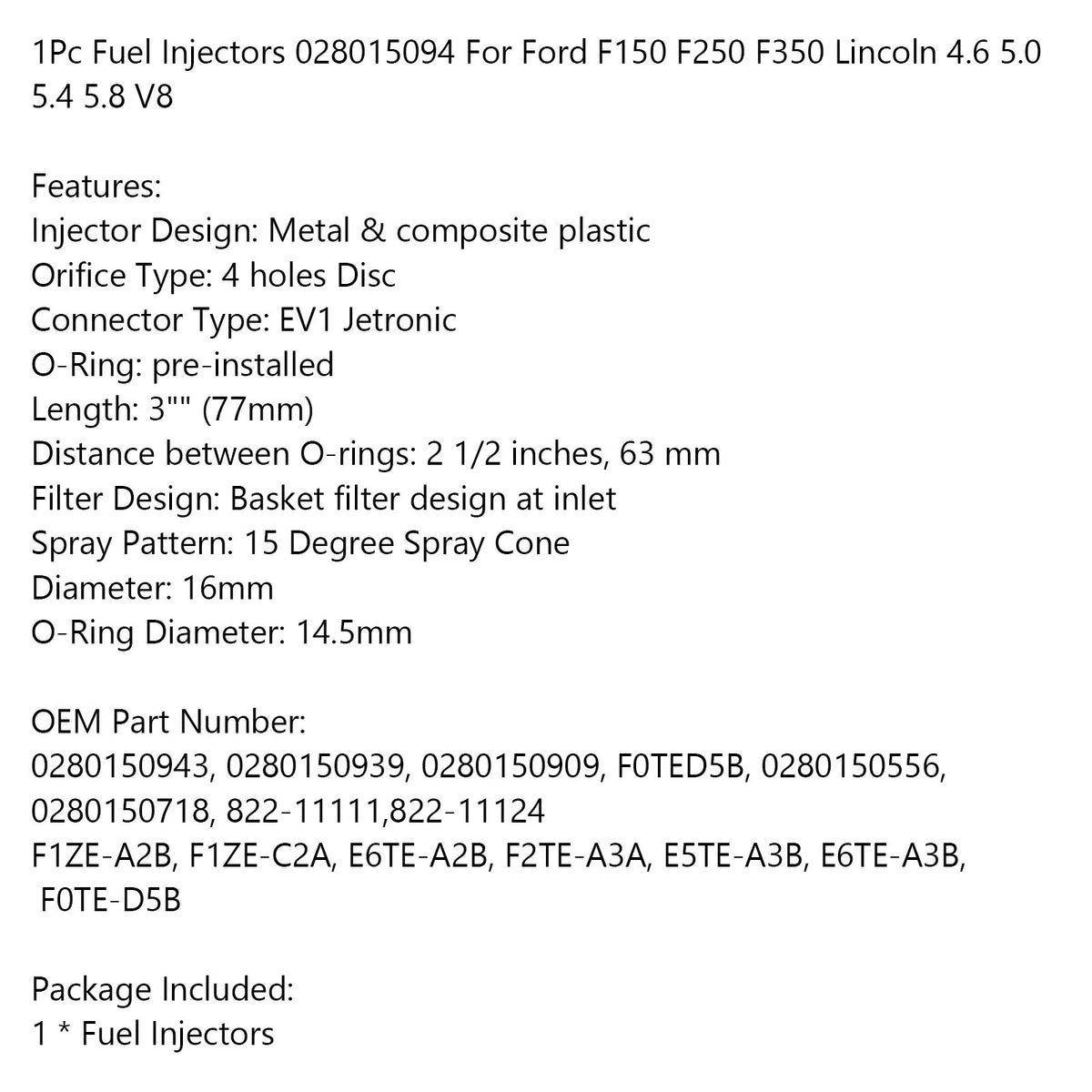 Ford F150 F250 F350 4.6 5.0 5.4 5.8 Replace 1PCS Fuel Injectors 0280150718
