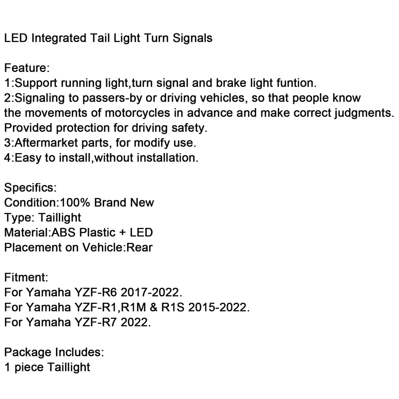 2015-2025 Yamaha YZF R6 R1 R1S R7 R9 Tail light Integrated Turn Signals