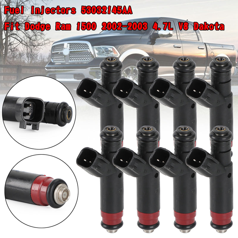 Ram 1500 2002-2003 4.7L V8 Dakota 8PCS Fuel Injectors 53032145AA
