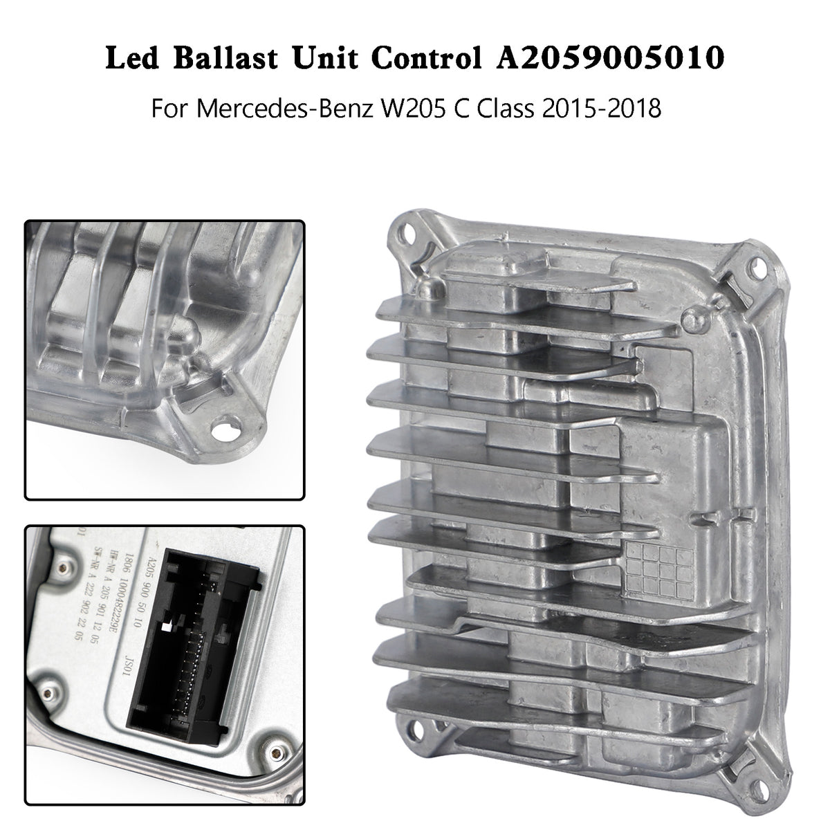 2015-2018 Mercedes-Benz W205 C Class Led Ballast Unit Control A2059005010