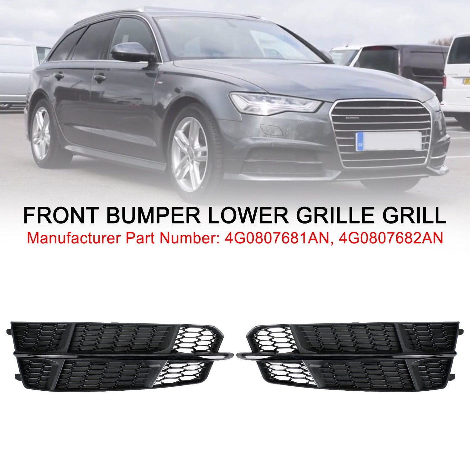 Audi A6 C7 S-Line 2016-2018 Matt Black Front Bumper Lower Grill 4G0807681AN 4G0807682AN