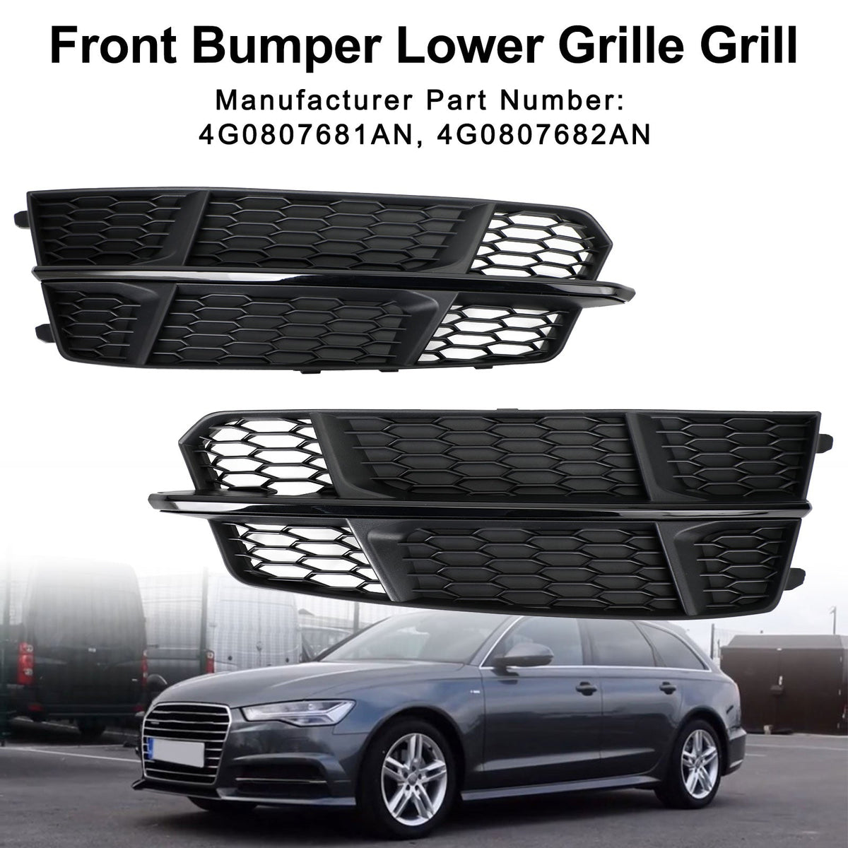 Audi A6 C7 S-Line 2016-2018 Matt Black Front Bumper Lower Grill 4G0807681AN 4G0807682AN