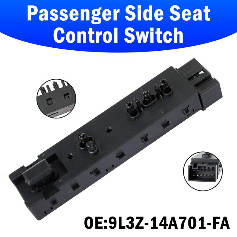Ford Escape F150 F250 F350 9L3Z-14A701-FA Passenger Side Seat Control Switch