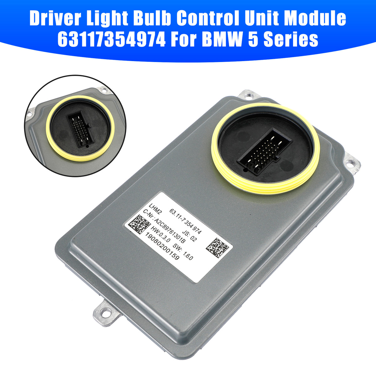 BMW 5 Serie Driver Light Bulb Control Unit Module 63117354974