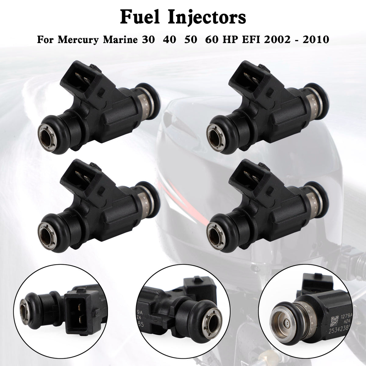 Mercury Marine EFI 4 Stroke 30 40 50 60 HP 4PCS 25342385 Fuel Injector