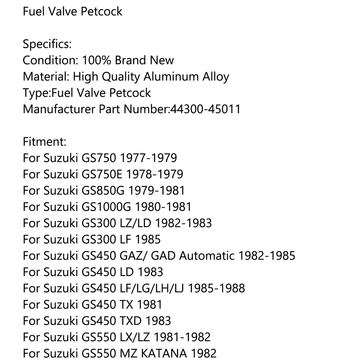 Suzuki GS300 GS450 GS550 GS650 Gas Fuel Petrol Valve Petcock 44300-45011