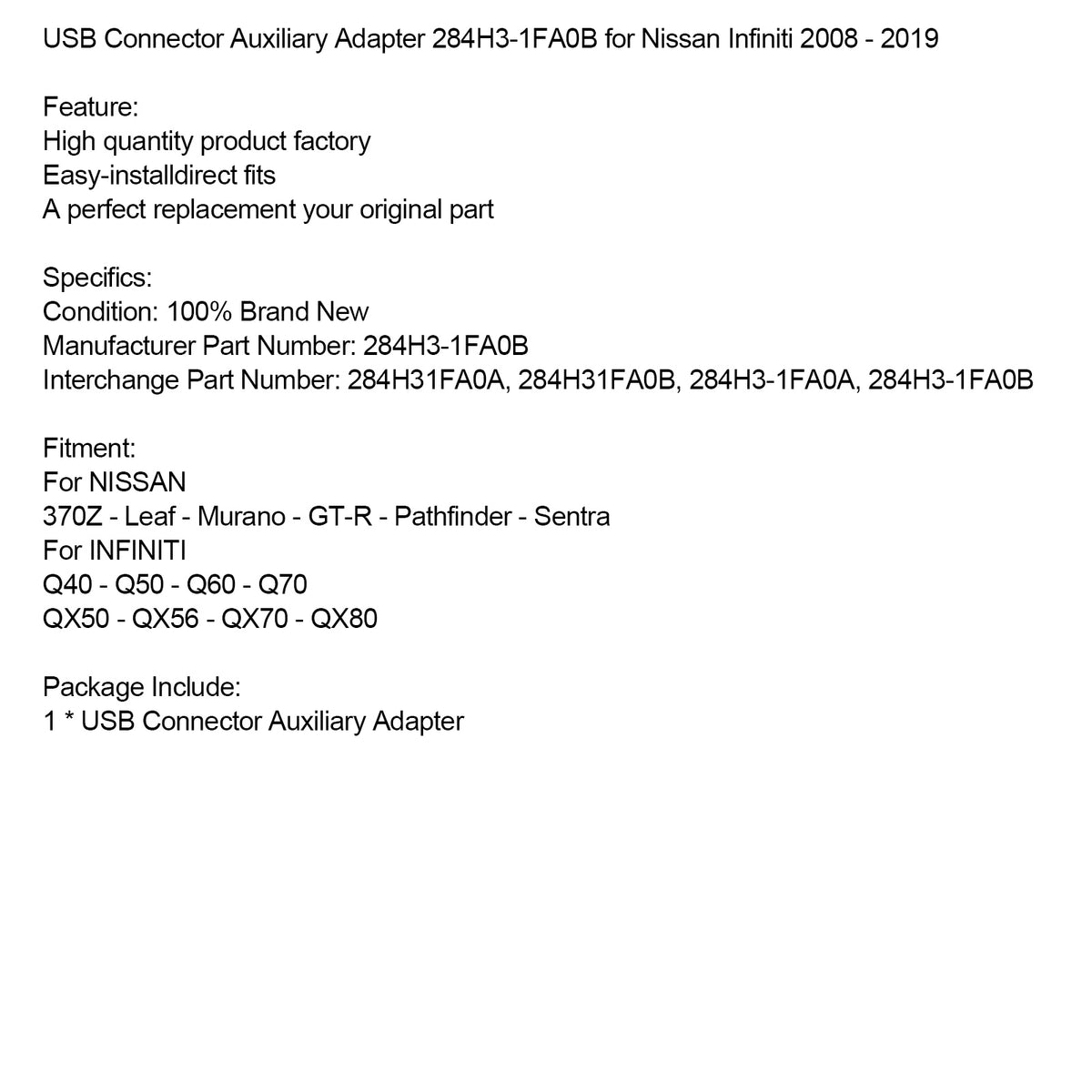 2008-2019 Nissan Infiniti USB Connector Auxiliary Adapter 284H3-1FA0B