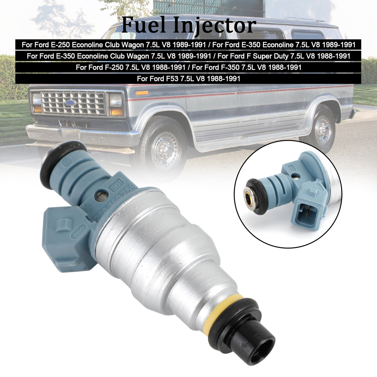 Ford E-250 E-350 7.5L V8 1988-1991 822-11120 1PCS Fuel Injector 0280150759