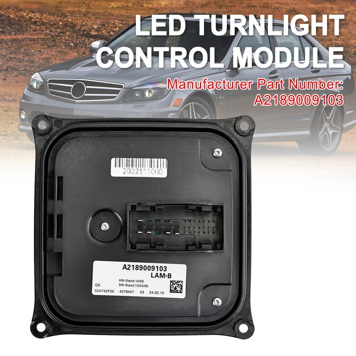 2012-2014 Benz W204 C class A2189009103 LED Turnlight Control Module