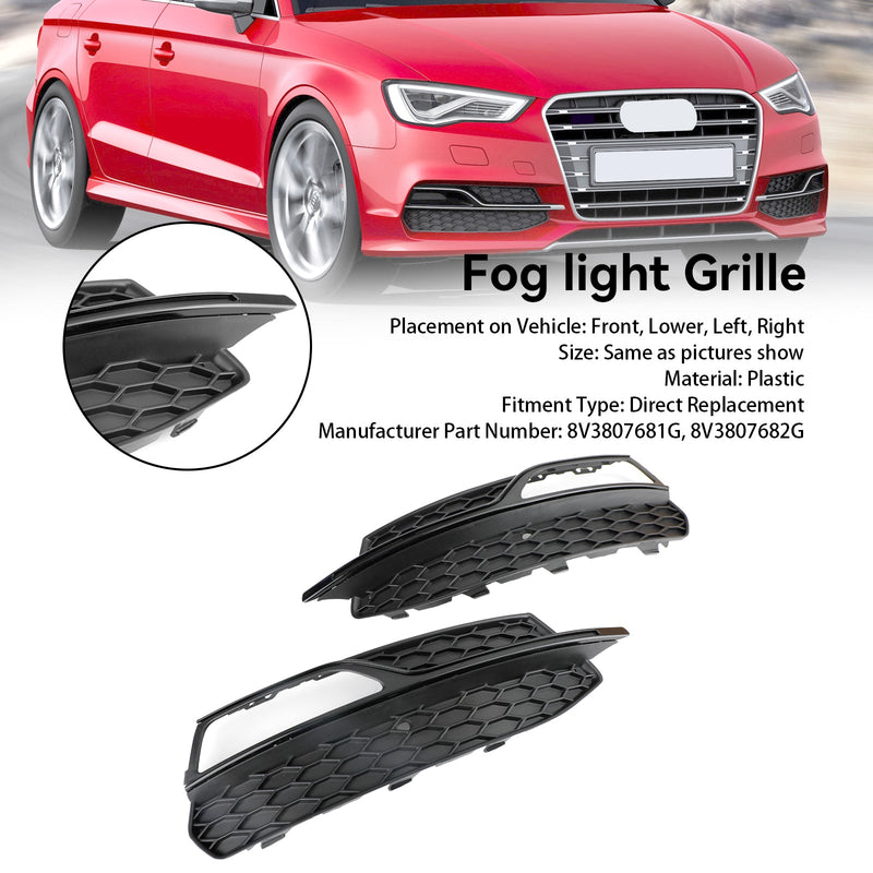 Audi A3 S3 S-Line 2013-2016 Lower Bumper Fog Light Cover Grill 8V3807681G 8V3807682G