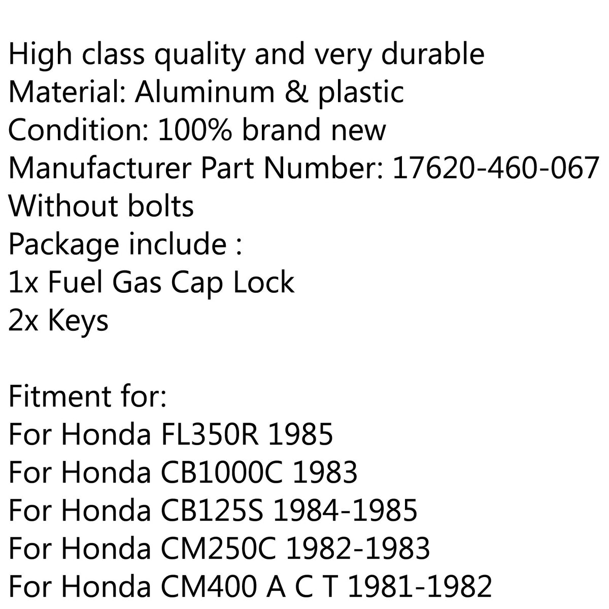 Honda CM250C/400 CB450/750SC GL500/650 17620-460-067 Fuel Gas Tank Cap Keys