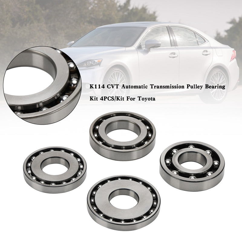 K114 CVT Automatic Transmission Pulley Bearing Kit 4PCS/Kit For Toyota