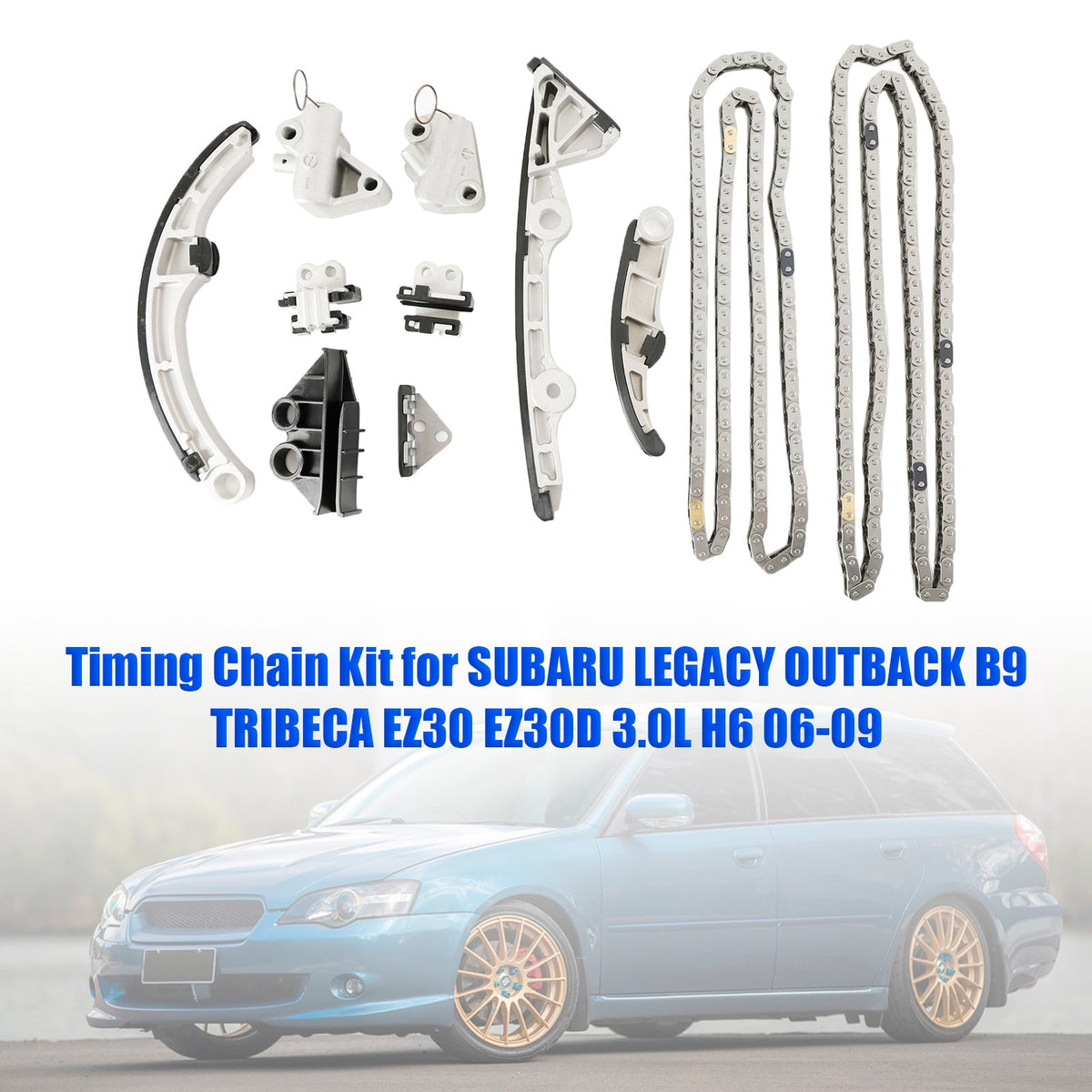2006-2009 SUBARU LEGACY EZ30D 3.0L Timing Chain Kit 13144AA090 13144AA012